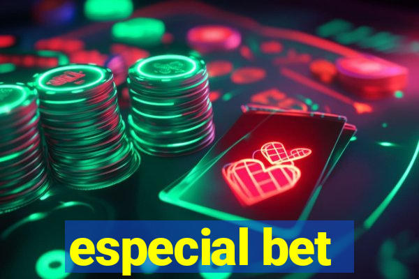 especial bet